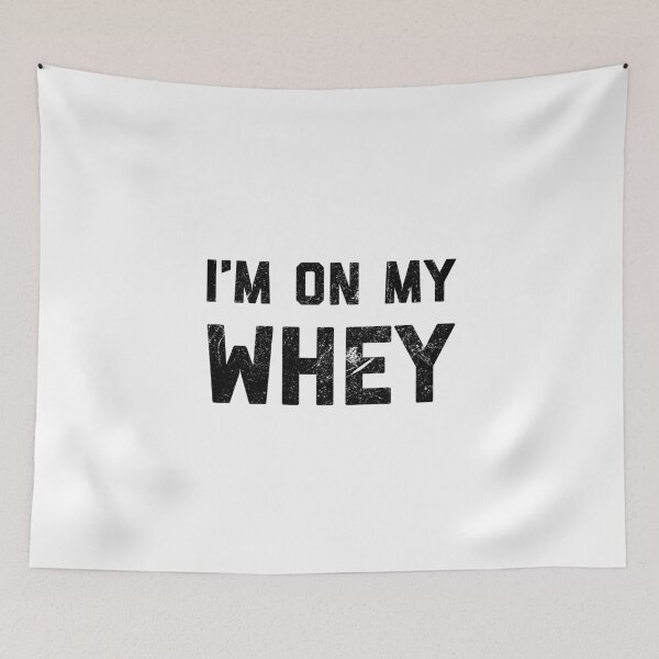 Item preview, I'm On My Whey - Funny Gym designed and sold by ArqDezines.