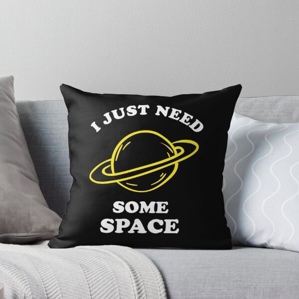 Item preview, I Just Need Some Space designed and sold by Yipptee Shirts.
