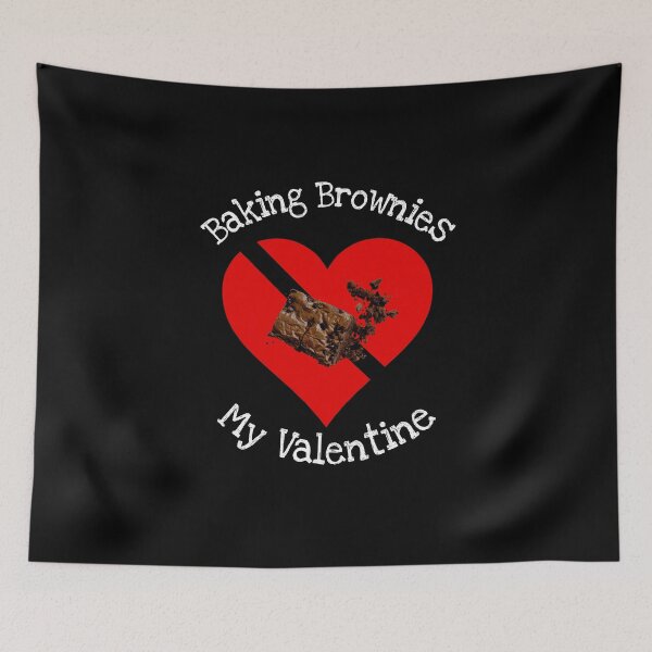 Item preview, Baking Brownies Is My Valentine Gift designed and sold by notstuff.