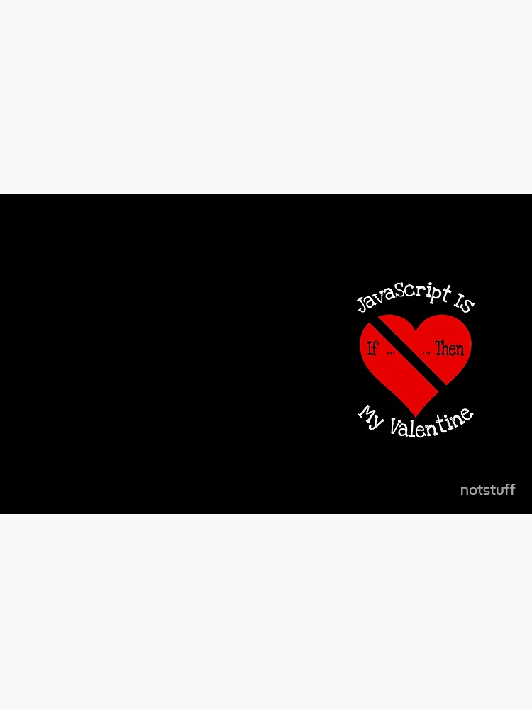 Thumbnail 6 of 6, Coffee Mug, JavaScript Is My Valentine Gift designed and sold by notstuff.