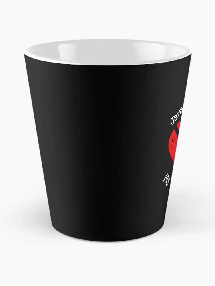 Thumbnail 2 of 4, Coffee Mug, JavaScript Is My Valentine Gift designed and sold by notstuff.