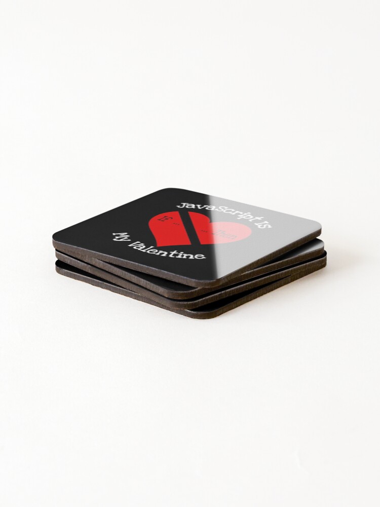 Thumbnail 4 of 5, Coasters (Set of 4), JavaScript Is My Valentine Gift designed and sold by notstuff.