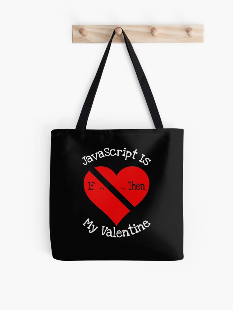 Thumbnail 1 of 2, Tote Bag, JavaScript Is My Valentine Gift designed and sold by notstuff.