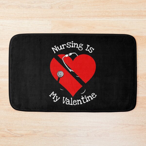 Item preview, Nursing Is My Valentine Gift designed and sold by notstuff.