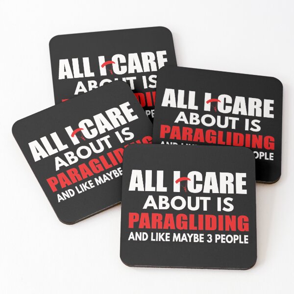 Item preview, All I Care About Is Paragliding And Maybe Like 3 People, Paragliding Quote, Paragliding Design, Funny Paragliding designed and sold by Aerial Addicts.