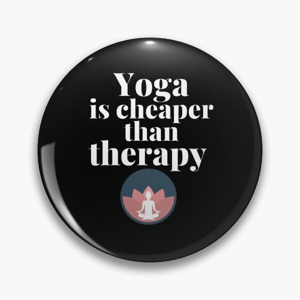 Item preview, Yoga is cheaper than therapy  designed and sold by Gerhanj.