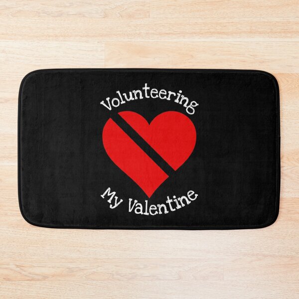 Item preview, Volunteering Is My Valentine Gift designed and sold by notstuff.