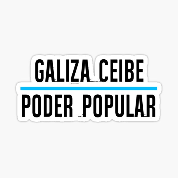 GALIZA CEIBE PODER POPULAR Pegatina