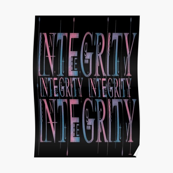 Integrity Poster