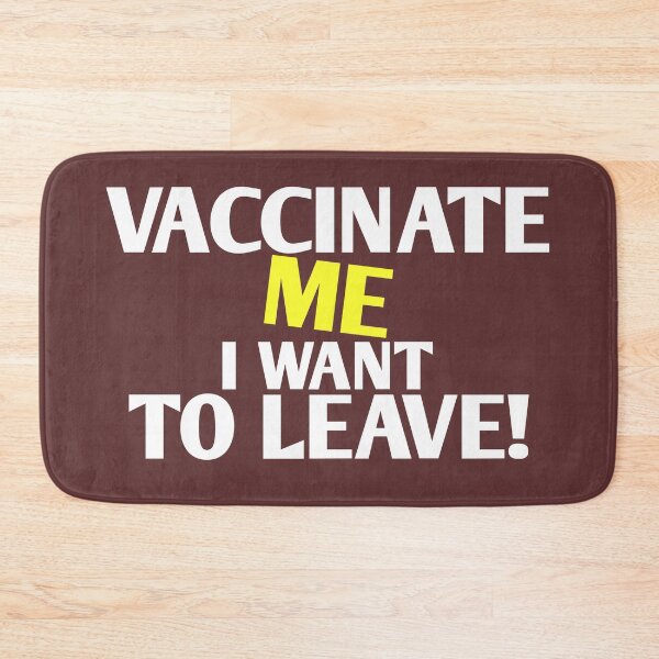 Item preview,  Vaccinate! White yellow, vaccinate me, I want to go! designed and sold by vibeno1.