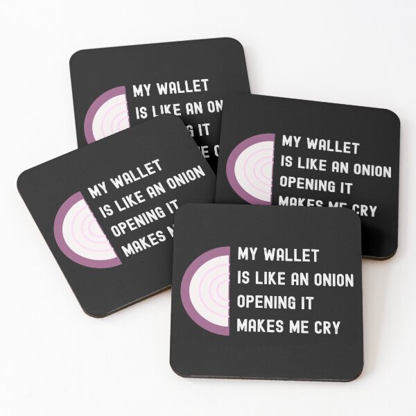Item preview,  My wallet is like an onion opening it makes me cry / funny designed and sold by FourNuns.