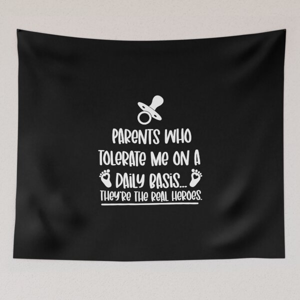 Item preview, Parents who tolerate me on a daily Basis funny Gift idea  designed and sold by Nessshirts.