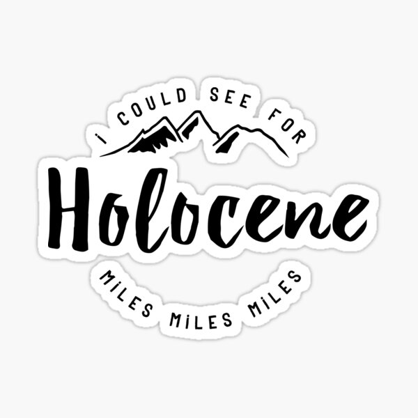Holocene - Bon Iver Sticker