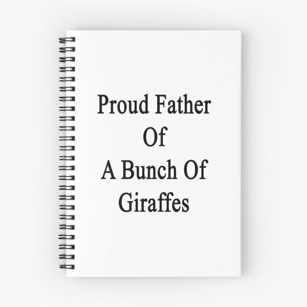 Item preview, Proud Father Of A Bunch Of Giraffes  designed and sold by supernova23.