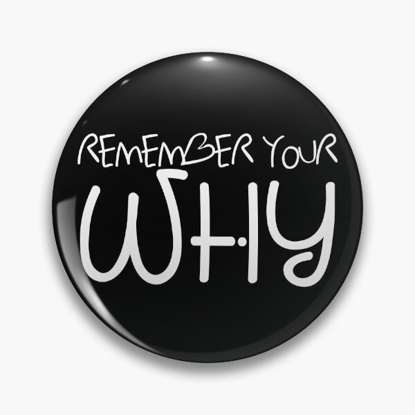 Item preview, remember your why designed and sold by artsomenautte.
