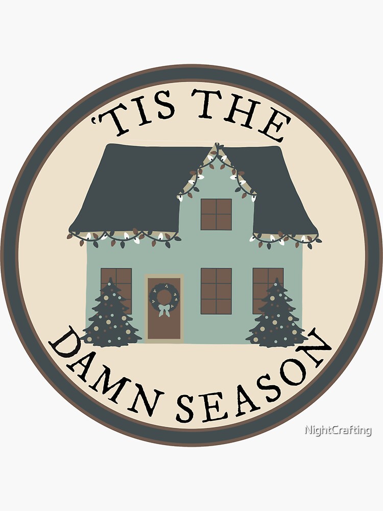 Tis The Damn Season Taylor Swift Evermore Sticker For Sale By Nightcrafting Redbubble 