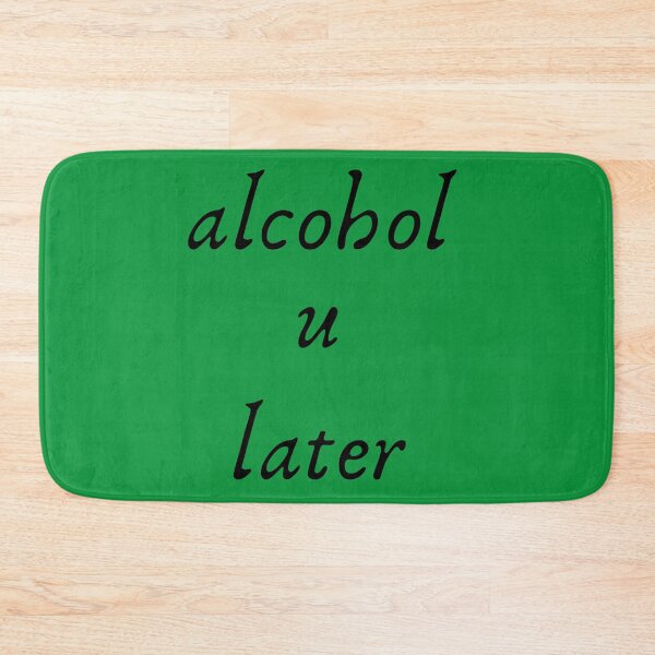 Item preview, Funny, Alcohol U Later, Play on Words, Typography designed and sold by HopeMerc.
