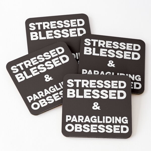 Item preview, Stressed Blessed And Paragliding Obsessed, Paragliding Quote, Paragliding Design, Funny Paragliding designed and sold by Aerial Addicts.