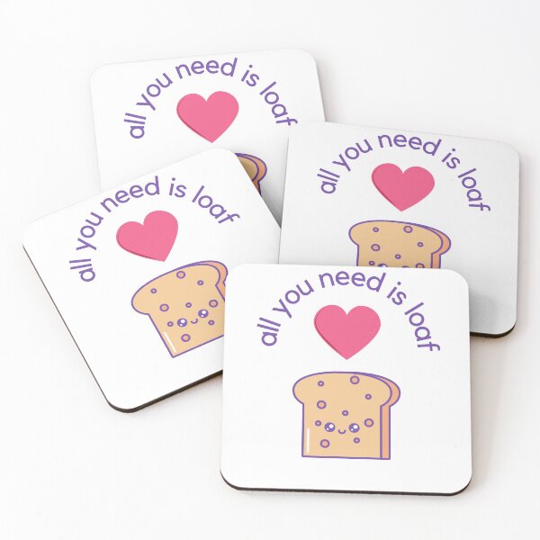 Item preview, All You Need is Loaf All you Need is Love  designed and sold by GoodMoodFood.