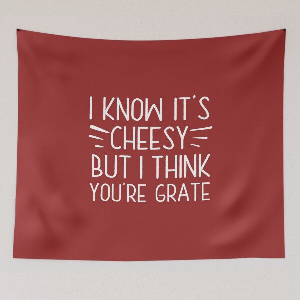 Item preview, I Know It's Cheesy But I Think You're Grate, Funny Baking Humor, Best Cheese Lover Gift designed and sold by UMED :).