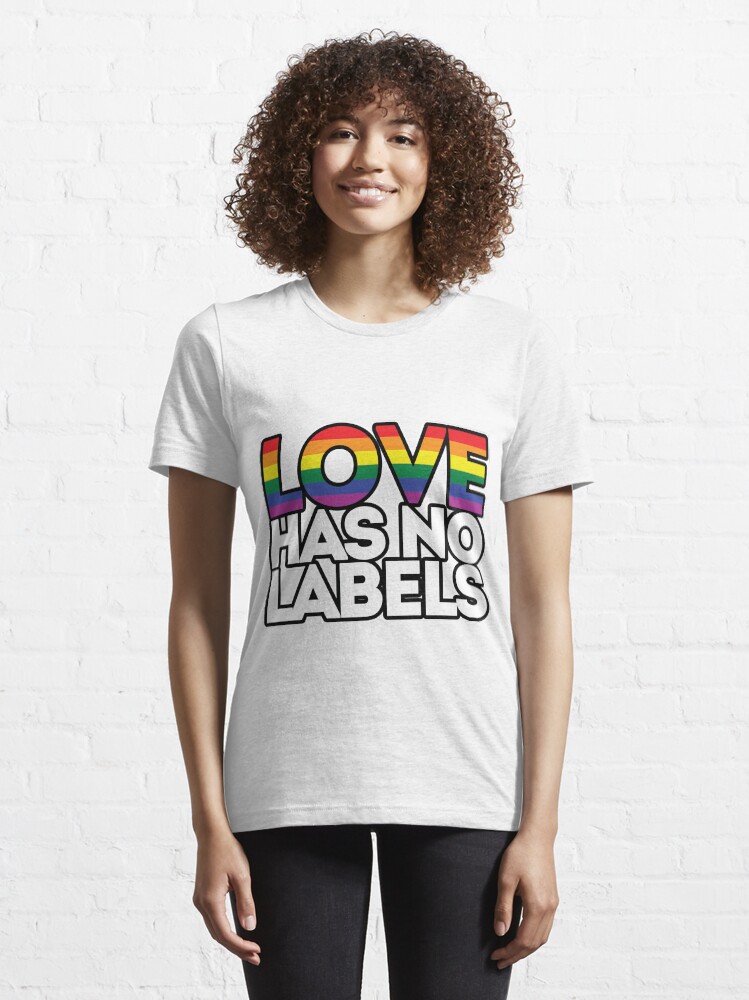 Thumbnail 6 of 7, Essential T-Shirt, Love Has No Labels designed and sold by wantneedlove.