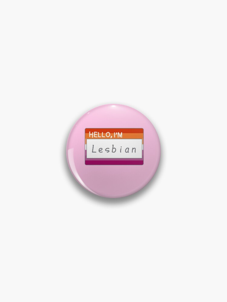 Chapa «Hola soy lesbiana» de EcksArt | Redbubble