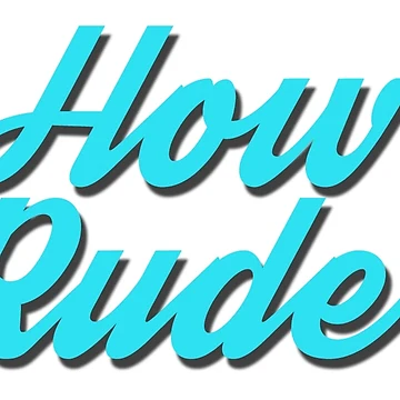 Artwork thumbnail, How Rude! Solid by Designs111