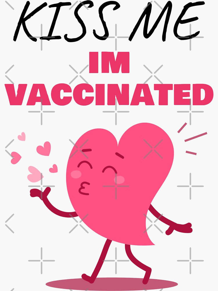 kiss me im vaccinated shirt