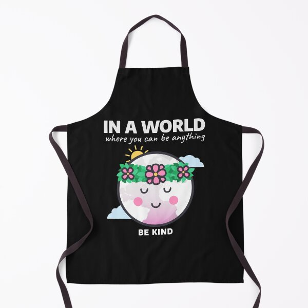Item preview, In A World Where You Can Be Anything Be Kind designed and sold by thersant.