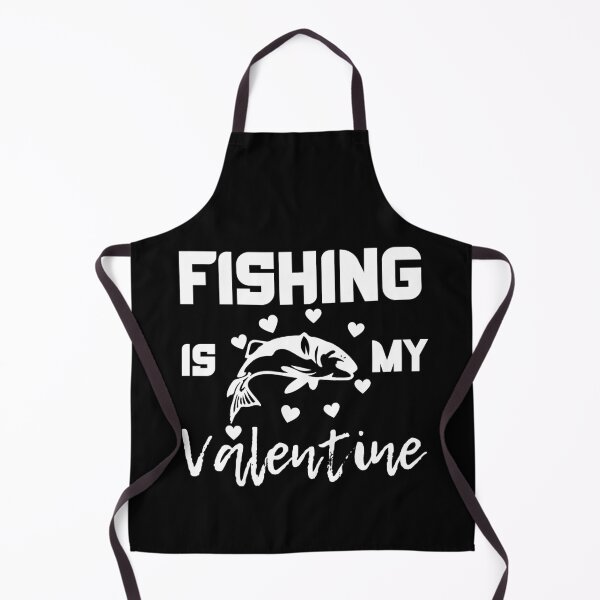 Item preview, Fishing Is My Valentine designed and sold by Vibing-Right.