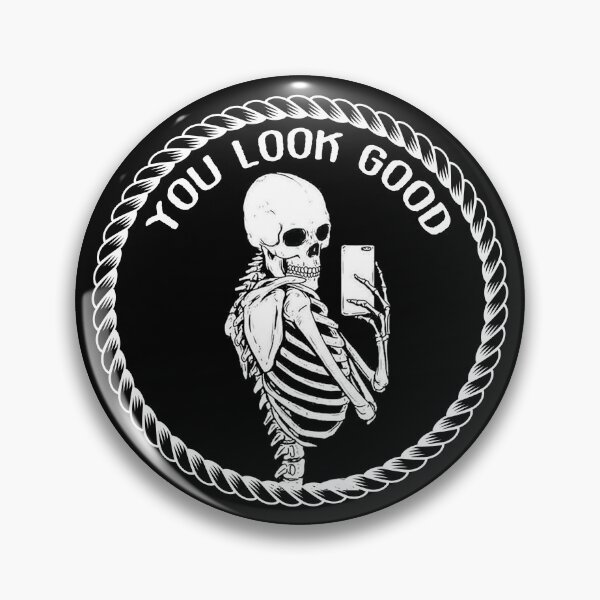 Item preview, Copy of Copy of you look good skeleton mirror selfie black and white-silly designed and sold by bdmart33.