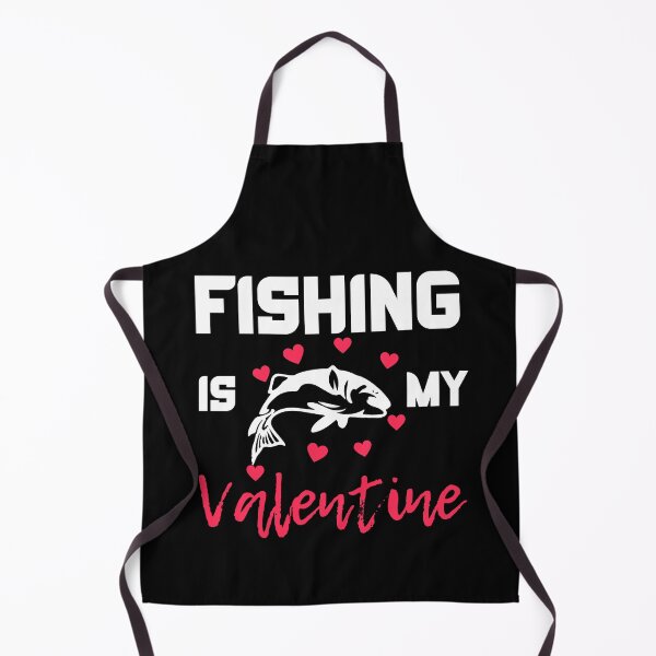 Item preview, Fishing Is My Valentine designed and sold by Vibing-Right.