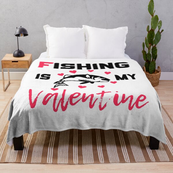 Item preview, Fishing Is My Valentine designed and sold by Vibing-Right.