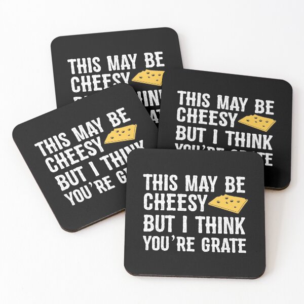 Item preview, This May Be Cheesy But I Think You're Grate, Funny Puns For Couples, Best Cheese Lover Gift designed and sold by UMED :).