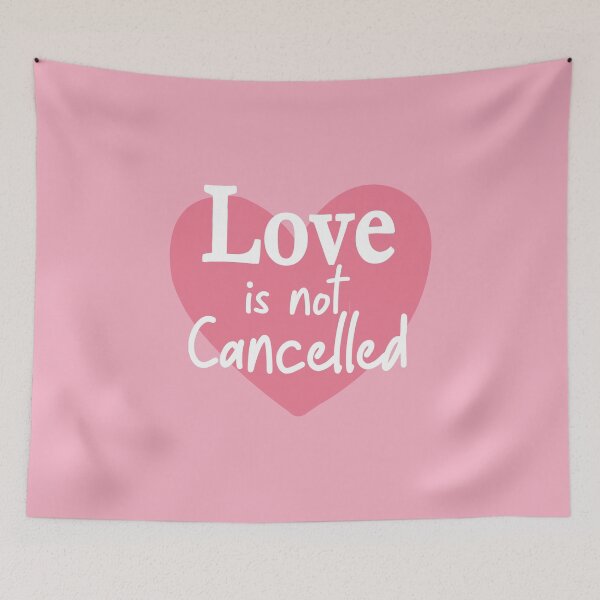 Item preview, Love is Not Cancelled - Love is Not Cancelled designed and sold by max48.