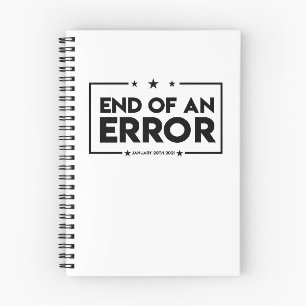 Item preview, End Of An Error January 20TH 2021, Inauguration Day , January 20, 2021, 46th President Biden Harris, Anti Trump  designed and sold by faudeltn.