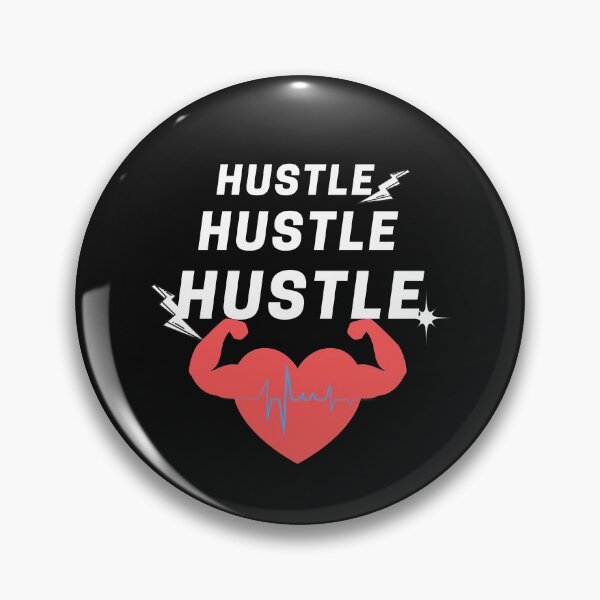 Item preview, Hustle, hustle, hustle designed and sold by Zukhra79.