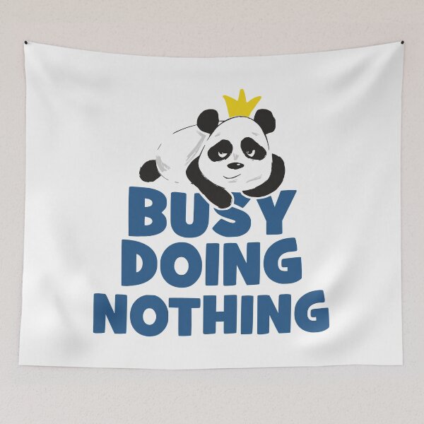 Item preview, Busy Doing Nothing Lazy Panda designed and sold by AdanicPro.
