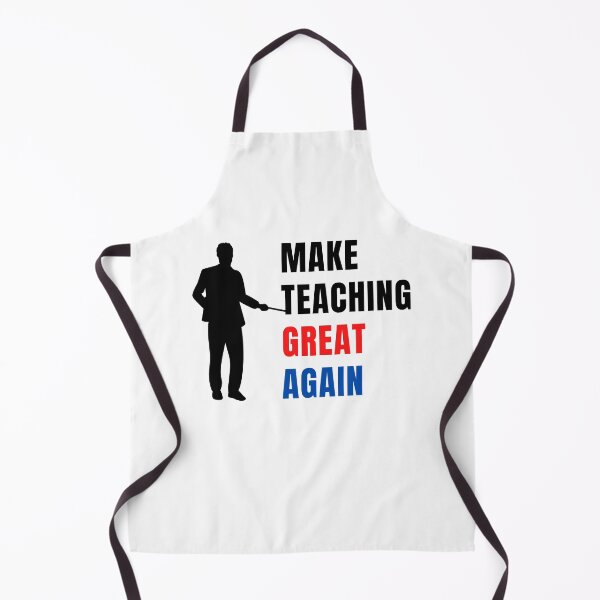 Item preview, Make Teaching Great Again designed and sold by momsnpops.