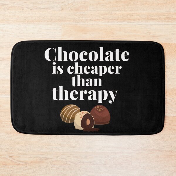 Item preview, Chocolate is cheaper than therapy designed and sold by Gerhanj.