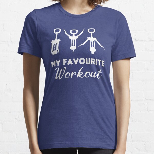 Corkscrew My Favorite Workout Essential T-Shirt