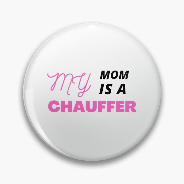 Item preview, My mom is Chauffeur funny family gift idea  designed and sold by chi vana.