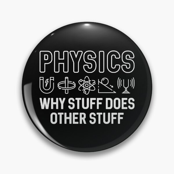 Item preview, Physics Why Stuff Does Other Stuff designed and sold by cherrific.