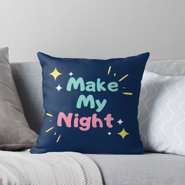 Item preview, Make My Night Cute Typography designed and sold by IBMClothing.