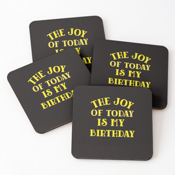 Item preview,  THE JOY OF TODAY IS MY BIRTHDAY designed and sold by GILLES VAZIRI.