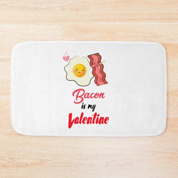 Item preview, Bacon is my valentine designed and sold by 30-Merch.