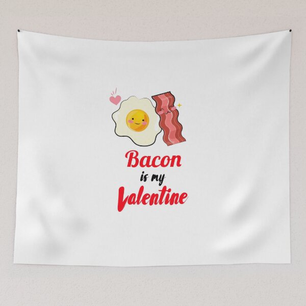 Item preview, Bacon is my valentine designed and sold by 30-Merch.