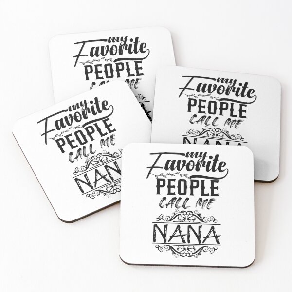 Item preview, My favorite people call me nana designed and sold by ADAMYASS.