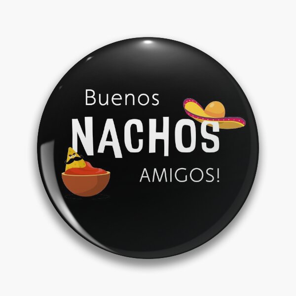 Item preview, Buenos nachos amigos! - white font designed and sold by moniradesign.