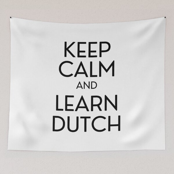 Item preview, Keep calm and learn Dutch language designed and sold by not4fantasy.